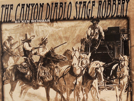 Canyon Diablo Stage Robbery