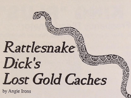 Rattlesnake Dick’s Lost Gold Cache