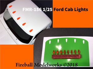 Ford Cab Clearance Lights 1/25 Scale