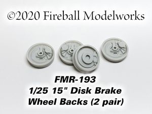 FMR-193 15" Disk Brake Wheel Backs 1/25 Scale