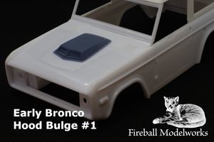 Early Bronco Hood Bulge #1 1/25 Scale