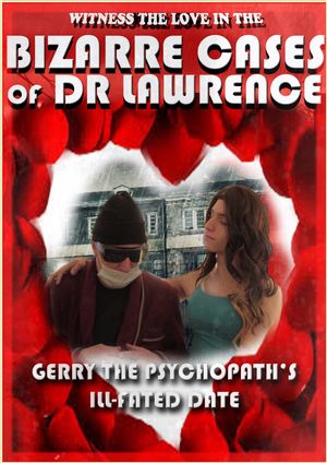 BIIZARRE CASES: Gerry's Date