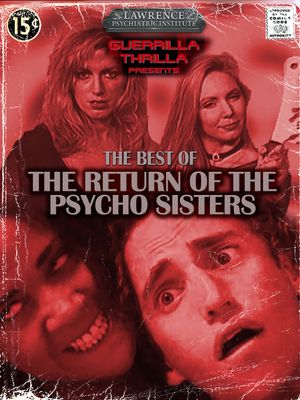 Best of RETURN OF THE PSYCHO SISTERS