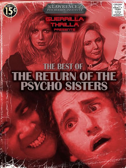 Best of RETURN OF THE PSYCHO SISTERS