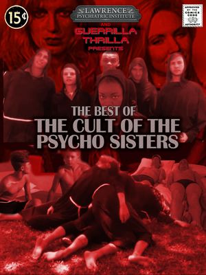 Best of the CULT OF THE PSYCHO SISTERS