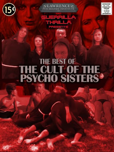 Best of the CULT OF THE PSYCHO SISTERS