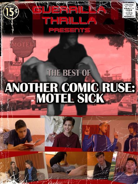 The Best of ANOTHER COMIC RUSE: Motel Sick