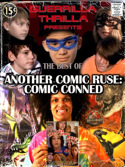 The Best of ANOTHER COMIC RUSE: Comic Conned