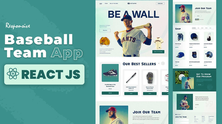 ⚾ Baseball Team Web + TWO MORE FREE REACT JS APPS 😊(Updated Source Code)