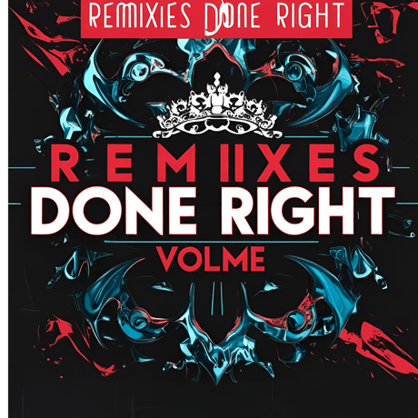 REMIXES DONE RIGHT VOL 1 (87 items)