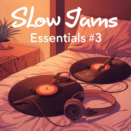 Slow Jams Essentials #3 (40) intro