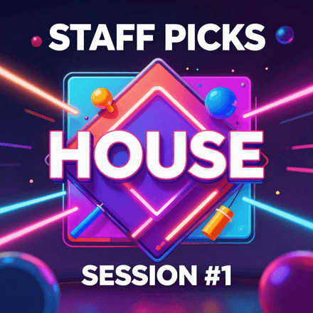 House Session #1 (Staff Picks Edition) (43)