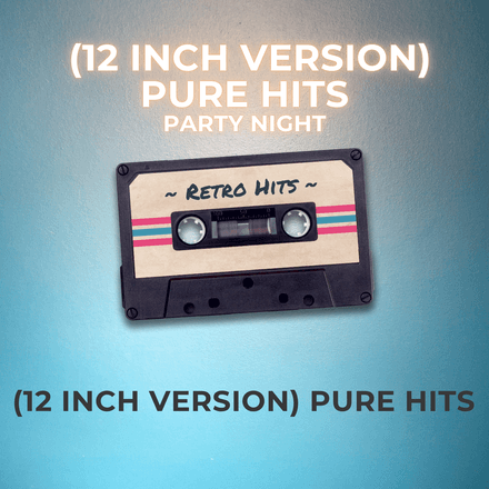  (12 Inch Version) Pure Hits #2 (44)