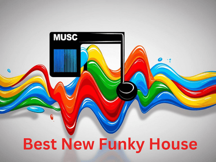Best New Funky House (78 items)