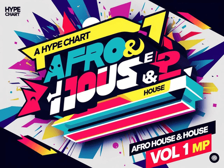 Hype Chart Afro House &amp; House VOL 1. (60 items)