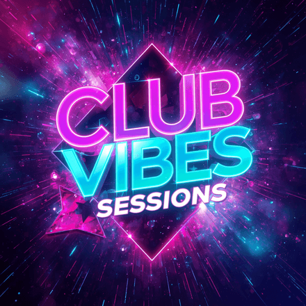 Club Vibes Sessions Vol. 1