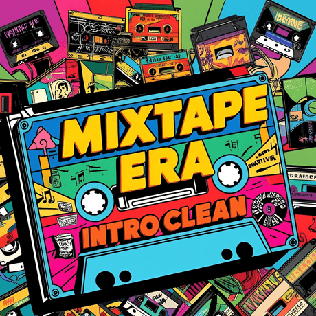 Mixtape Era Intro Clean VOL 1 (50 items)