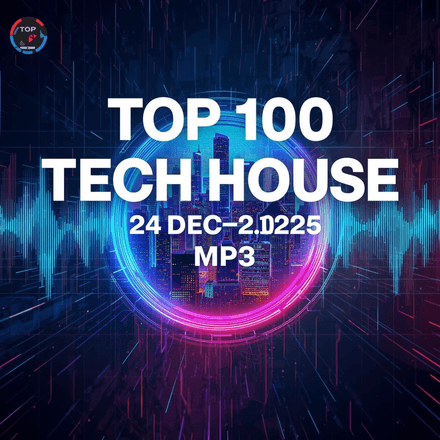 Top 100 Tech House (24 dec 2025) 