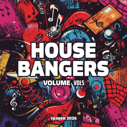 House Bangers Vol. 5 (March 2026) (52)