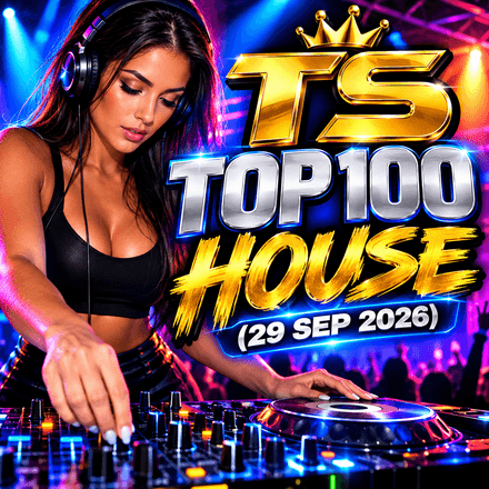 TOP 100 HOUSE (29 sep 2026)