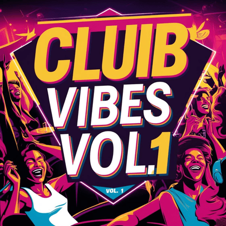 Club Vibes VOL 1