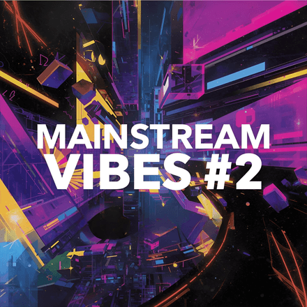 Mainstream Vibes #2 (40) (Intro Clean)