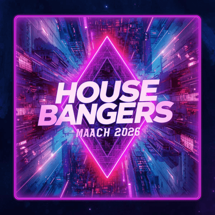 House Bangers Vol. 3 (March 2026) (50)