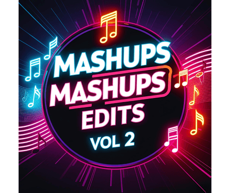  Mashups Edits VOL 2 (50 items)
