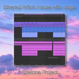 Ethereal Witch House With Organ - Abletone Project