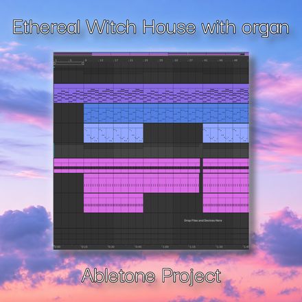 Ethereal Witch House With Organ - Abletone Project