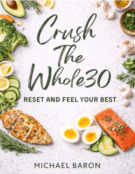 Crush the Whole30