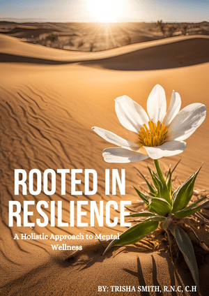 Rooted in Resilience