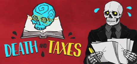 Death and Taxes Steam Key