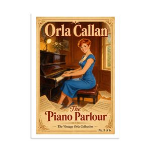 Orla Callan Poster - Piano Parlour - 11.69" x 16.54"