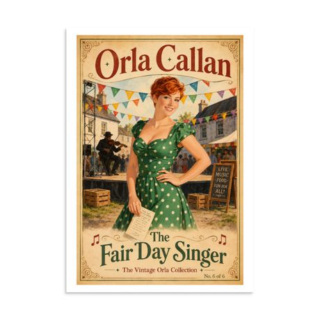 Orla Callan Poster - The Fair Day Singer - 11.69" x 16.54"