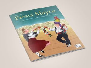 Fiesta mayor - Folk tunes heard in Aragon arranged for low G ukulele (print)