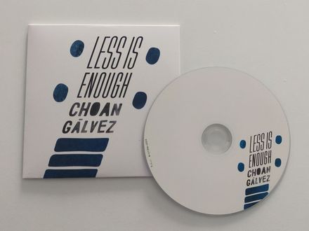 CD Choan Gálvez - Less Is Enough (2026)