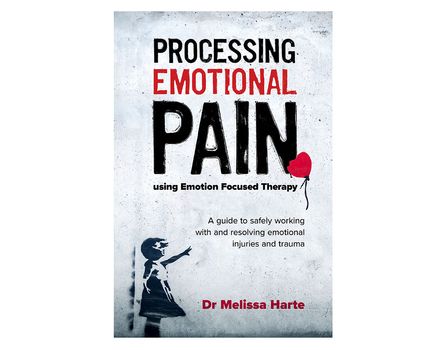 Processing Emotional Pain using Emotion Focused Therapy