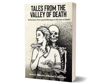 Tales From the Valley of Death: Reflections from psychotherapy on the fear of death