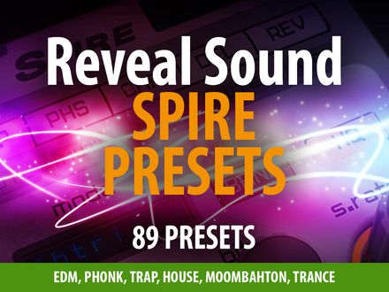 Reveal Sound Spire - 89 Presets