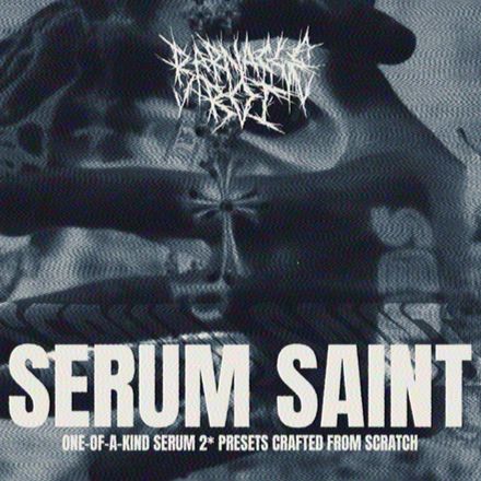 SERUM SAINT (SERUM 2 PRESETS)