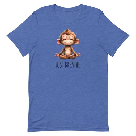 "Just Breathe" Monkey Unisex T-Shirts in Light Colors
