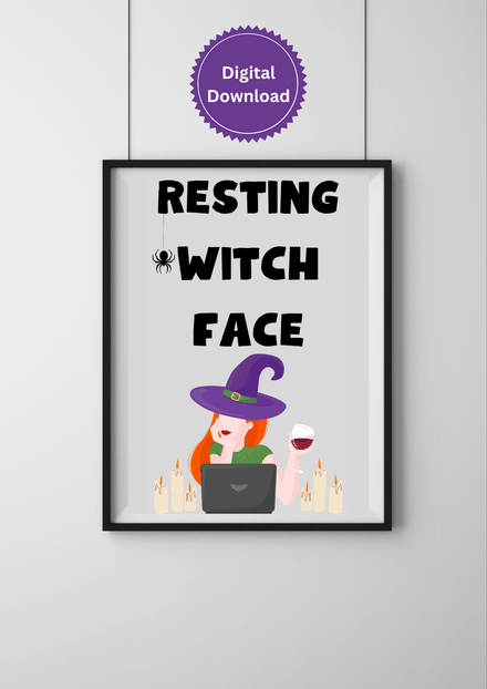 Resting Witch Face - Printable Halloween Decor