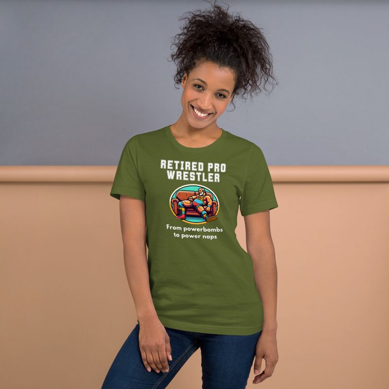 RETIRED PRO WRESTLER - From Powerbombs to Power Naps t-shirt