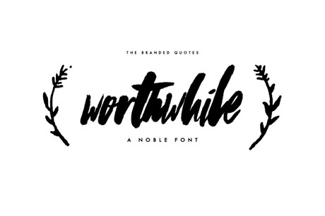 Worthwhile Typeface