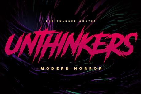 Unthinkers - Modern Horror Font
