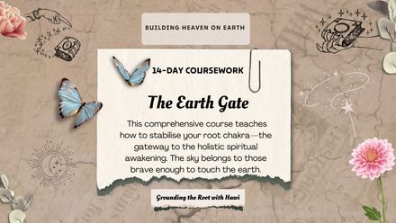 Root Chakra Optimisation: The Earth Gate