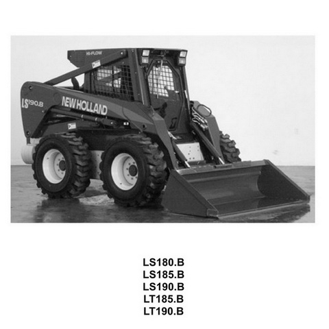 New Holland LS185.B, LS190.B, LT185.B, LT190.B, LS180.B Skid Steer ...