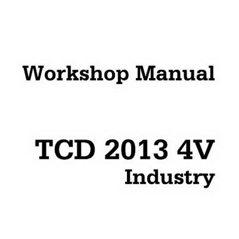 Deutz TCD 2013 4V Industry Engine Workshop Service Repair Manual 