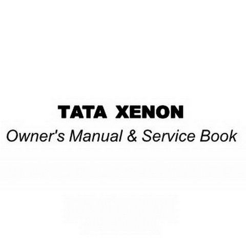 Tata XENON Owner&#x27;s Manual &amp; Service Book